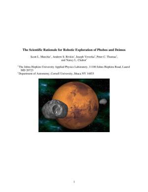 The Scientific Rationale for Robotic Exploration of Phobos and Deimos