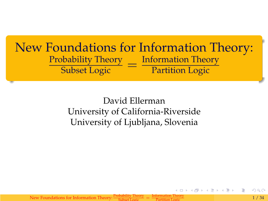 New Foundations for Information Theory: Probability Theory Information Theory Subset Logic = Partition Logic