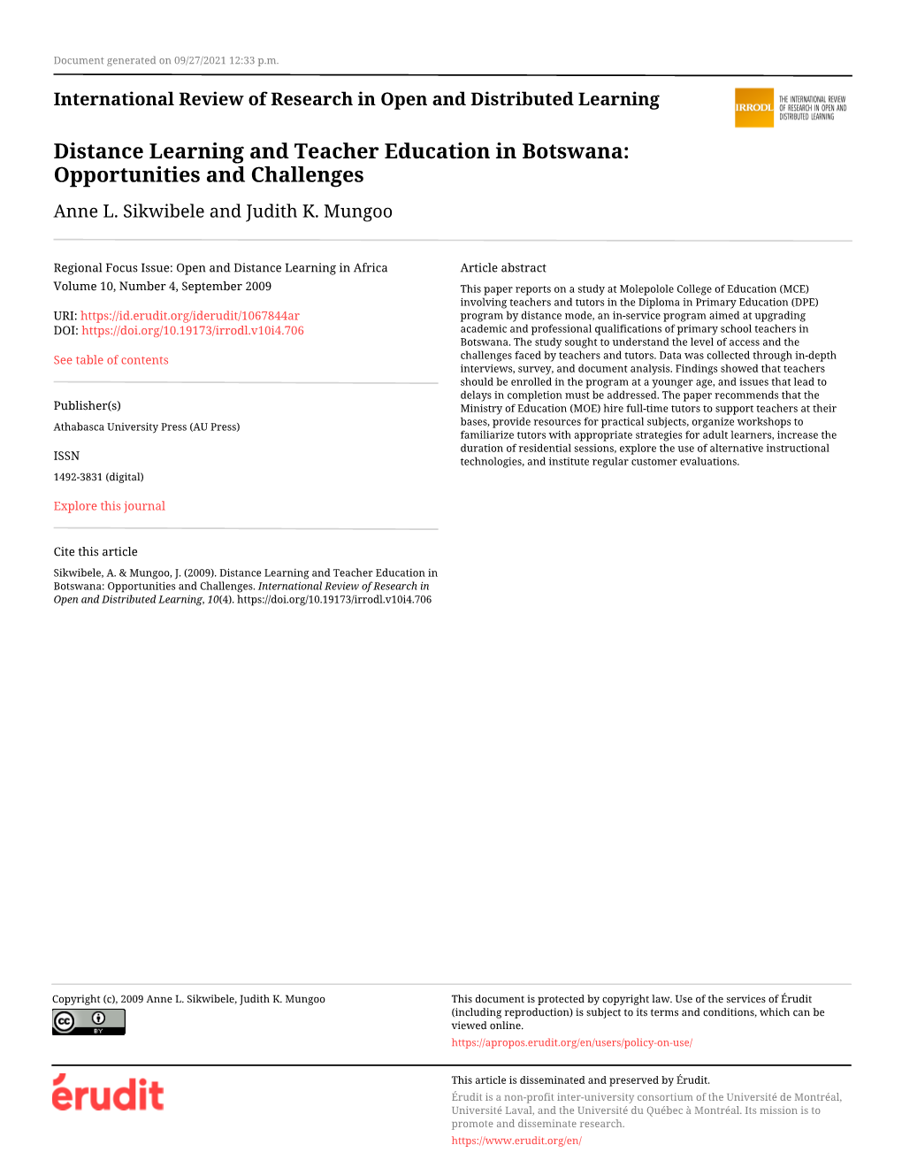Distance Learning and Teacher Education in Botswana: Opportunities and Challenges Anne L