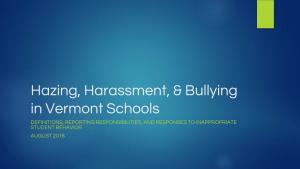 Hazing, Harassment, & Bullying in Vermont Schools