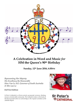 A Celebration in Word and Music for HM the Queen's 90Th Birthday