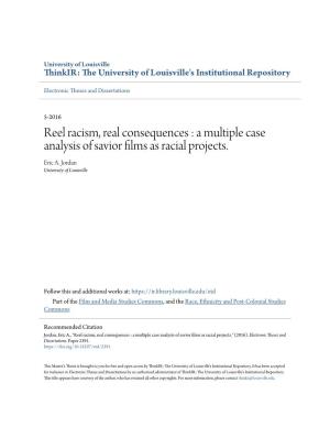A Multiple Case Analysis of Savior Films As Racial Projects. Eric A