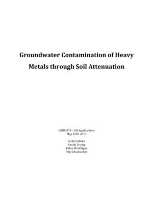 Groundwater Contamination of Heavy Metals Through Soil Attenuation