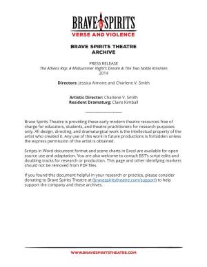 PRESS RELEASE the Athens Rep: a Midsummer Night’S Dream & the Two Noble Kinsmen 2014