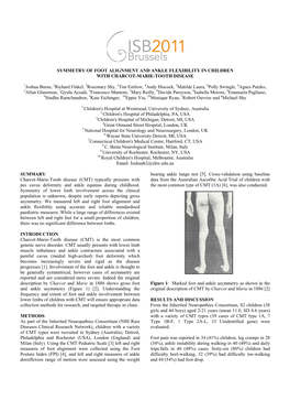 SYMMETRY of FOOT ALIGNMENT and ANKLE FLEXIBILITY in CHILDREN with CHARCOT-MARIE-TOOTH DISEASE 1Joshua Burns, 2Richard Finkel, 3