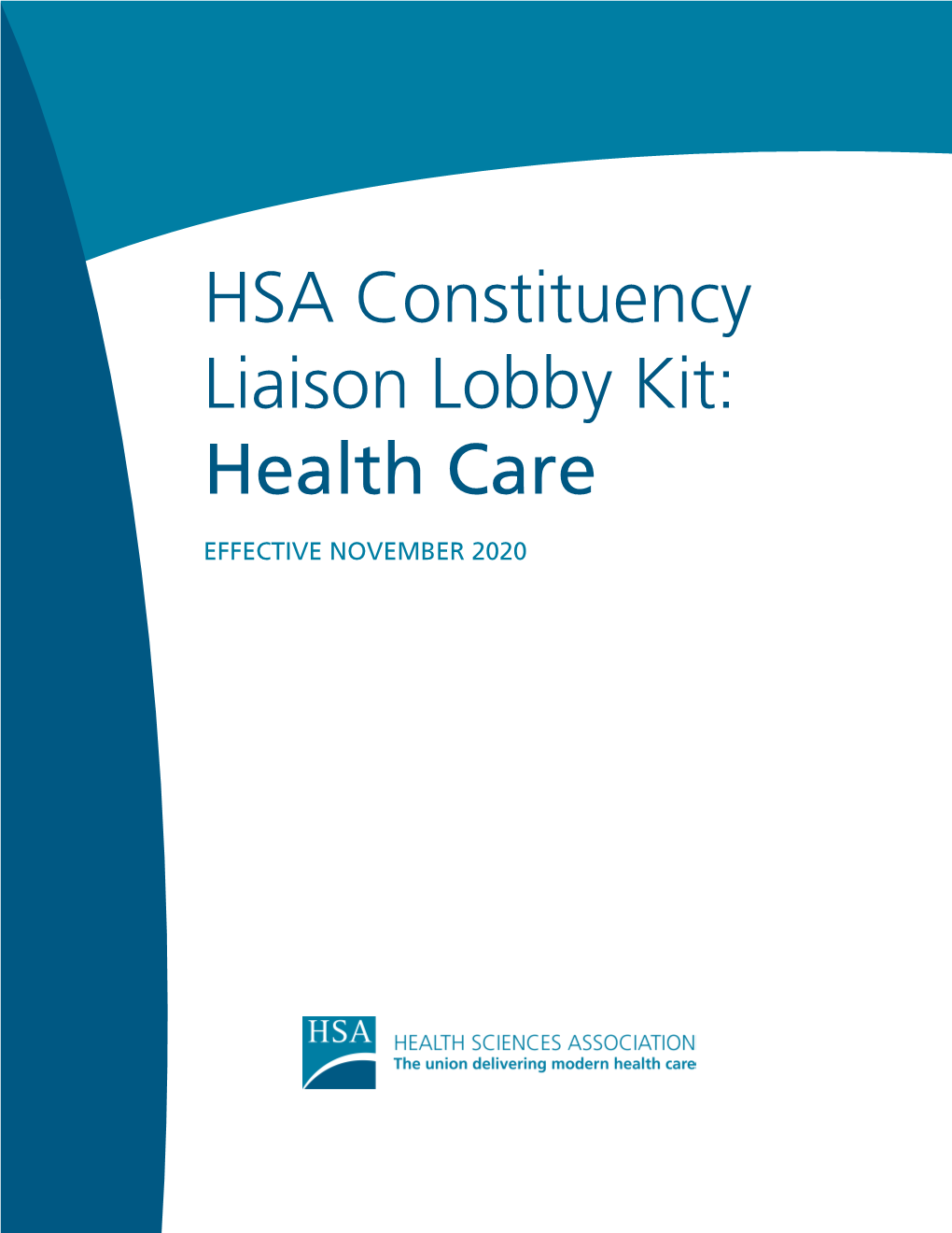 HSA Constituency Liaison Lobby Kit: Health Care