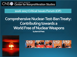 Comprehensive Nuclear-Test-Ban Treaty: Contributing Towards a World Free of Nuclear Weapons by Jean Du Preez 1