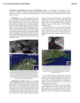 EVIDENCE of POSSIBLE GLACIAL FEATURES on TITAN. L. E. Robshaw1, J