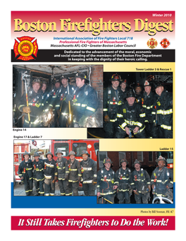 Boston Firefighters Digest Is the Official Nick@Local718.Org Rick Johnson, E-8, L-1