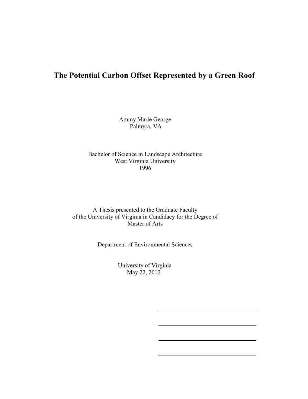 The Potential Carbon Offset Represented by a Green Roof