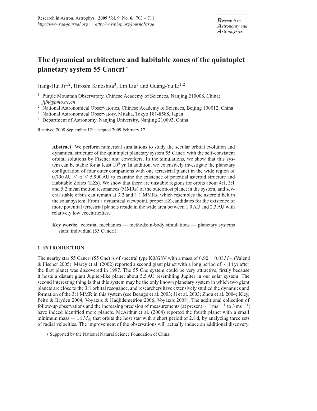 The Dynamical Architecture and Habitable Zones of the Quintuplet Planetary System 55 Cancri ∗