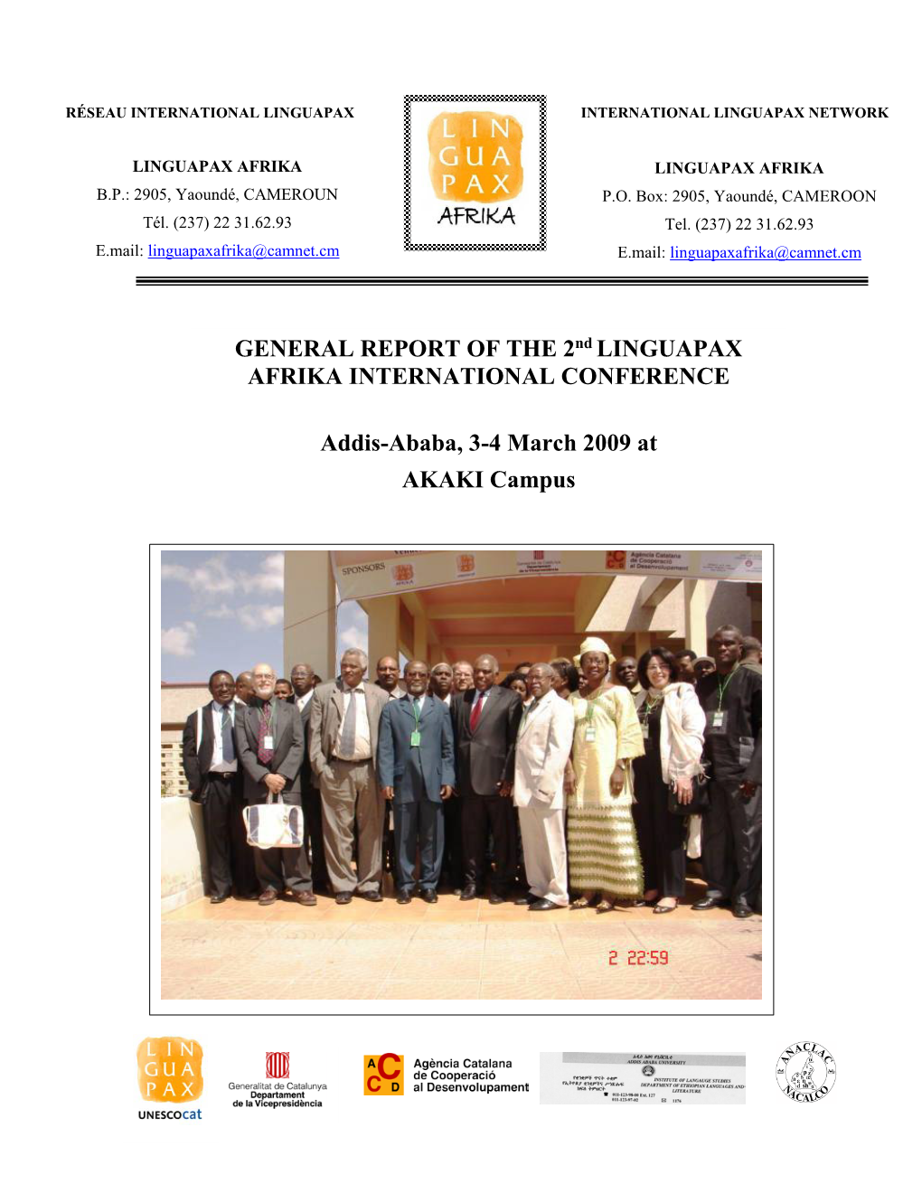 General Report of the 2Nd Linguapax Afrika Conference in English