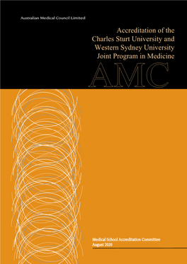 Accreditation of the Charles Sturt University and Western Sydney University Joint Program in Medicine