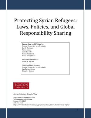 Protecting Syrian Refugees: Laws, Policies, and Global Responsibility Sharing