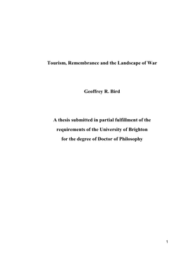 Tourism, Remembrance and the Landscape of War Geoffrey R. Bird