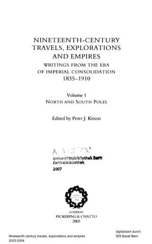 Nineteenth-Century Travels, Explorations and Empires Writings from the Era of Imperial Consolidation 1835-1910