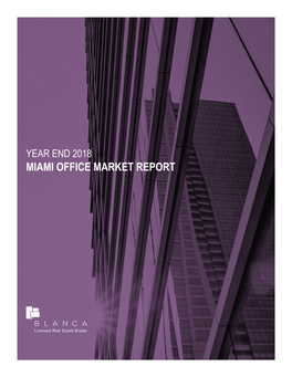 Miami Office Market Report