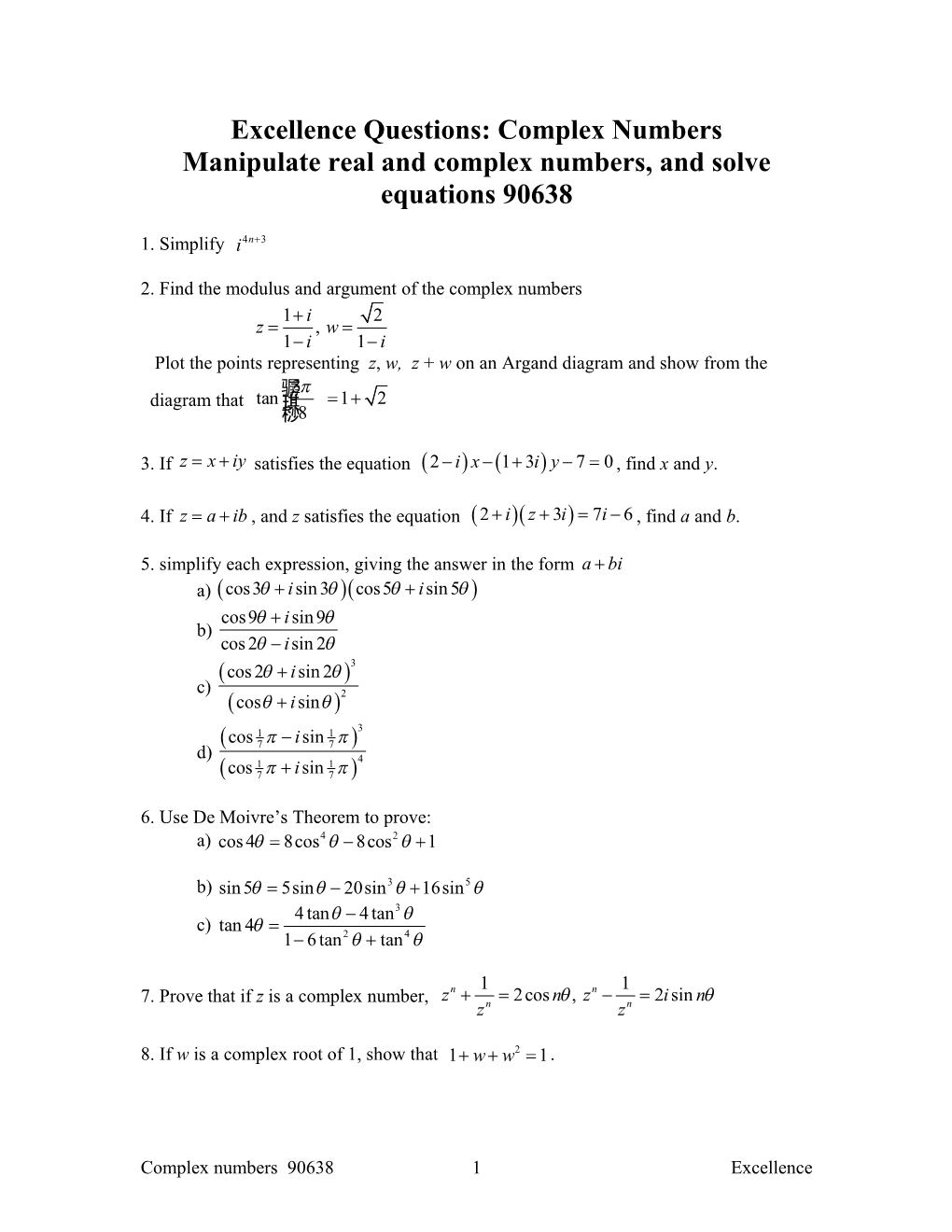 Excellence Questions: Complex Numbers