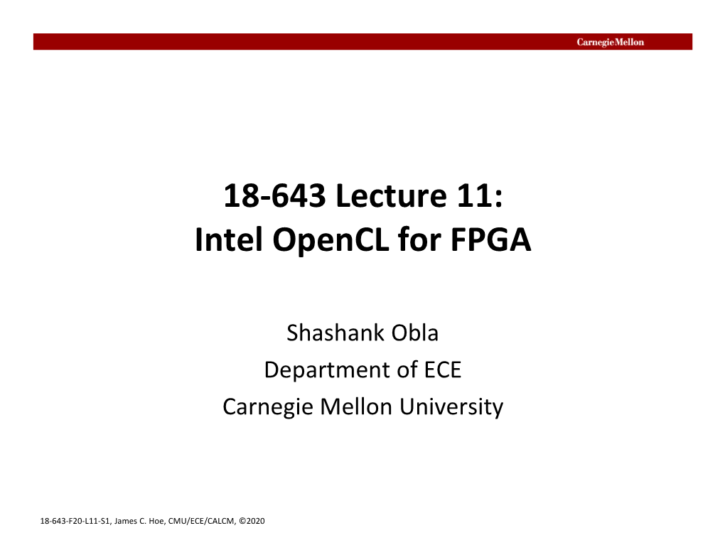18-643 Lecture 11: Intel Opencl for FPGA