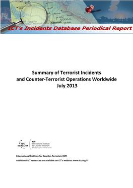 Summary of Terrorist Incidents and Counter-Terrorist Operations Worldwide July 2013