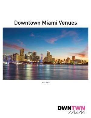 Downtown Miami Venues