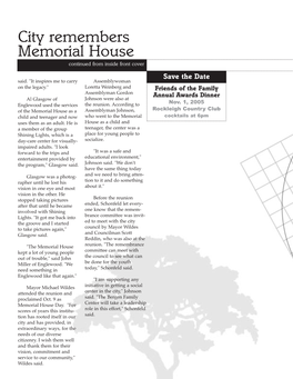Memorial House Continued from Inside Front Cover Save the Date Said