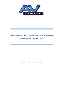 Fully Supported PRO Audio (And Video) Hardware Interfaces for the AV Linux