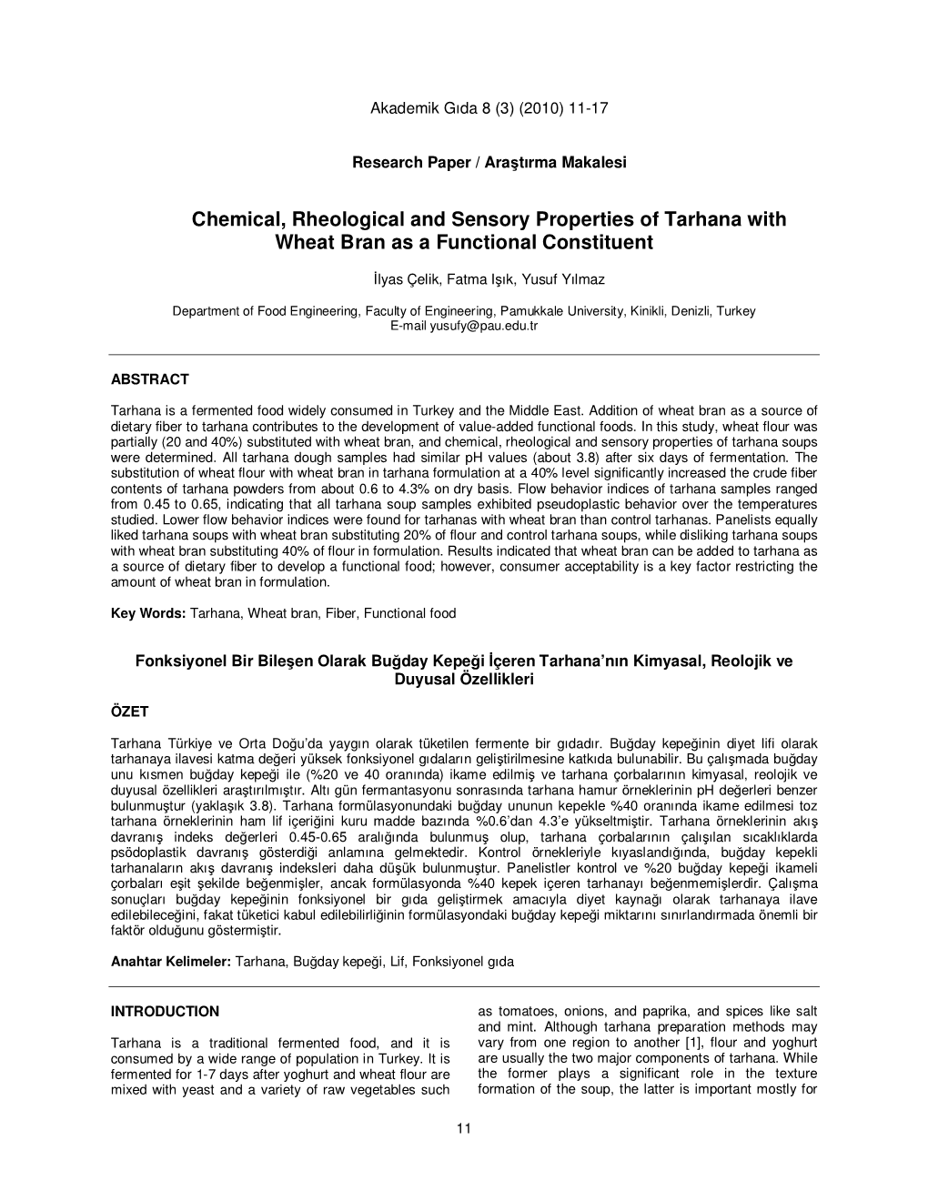 Chemical, Rheological and Sensory Properties of Tarhana with Wheat Bran As a Functional Constituent