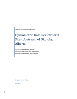 Hydrometric Data Review for 3 Sites Upstream of Okotoks, Alberta