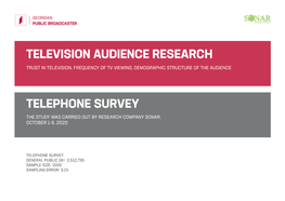 Television Audience Research Trust in Television, Frequency of Tv Viewing, Demographic Structure of the Audience