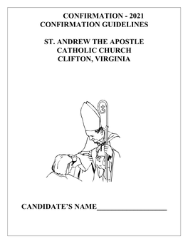 2021 Confirmation Guidelines St. Andrew the Apostle Catholic Church