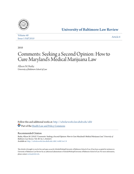 Comments: Seeking a Second Opinion: How to Cure Maryland's Medical Marijuana Law Allison M