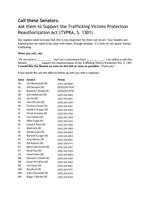 Call These Senators. Ask Them to Support the Trafficking Victims Protection Reauthorization Act (TVPRA, S
