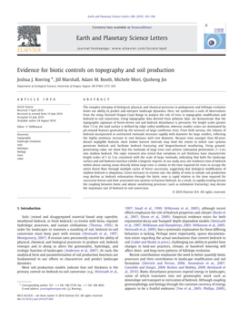 Evidence for Biotic Controls on Topography and Soil Production