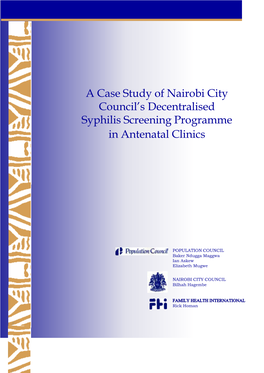 A Case Study of Nairobi City Council's Decentralised Syphilis Screening