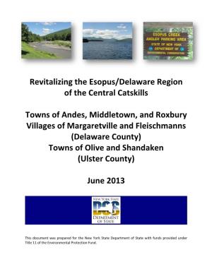 Revitalizing the Esopus/Delaware Region of the Central Catskills