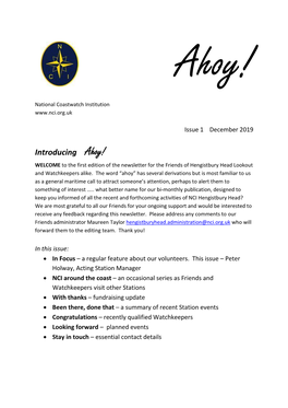 Introducing Ahoy! WELCOME to the First Edition of the Newsletter for the Friends of Hengistbury Head Lookout and Watchkeepers Alike