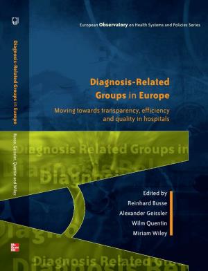 Diagnosis Related Groups in Europe