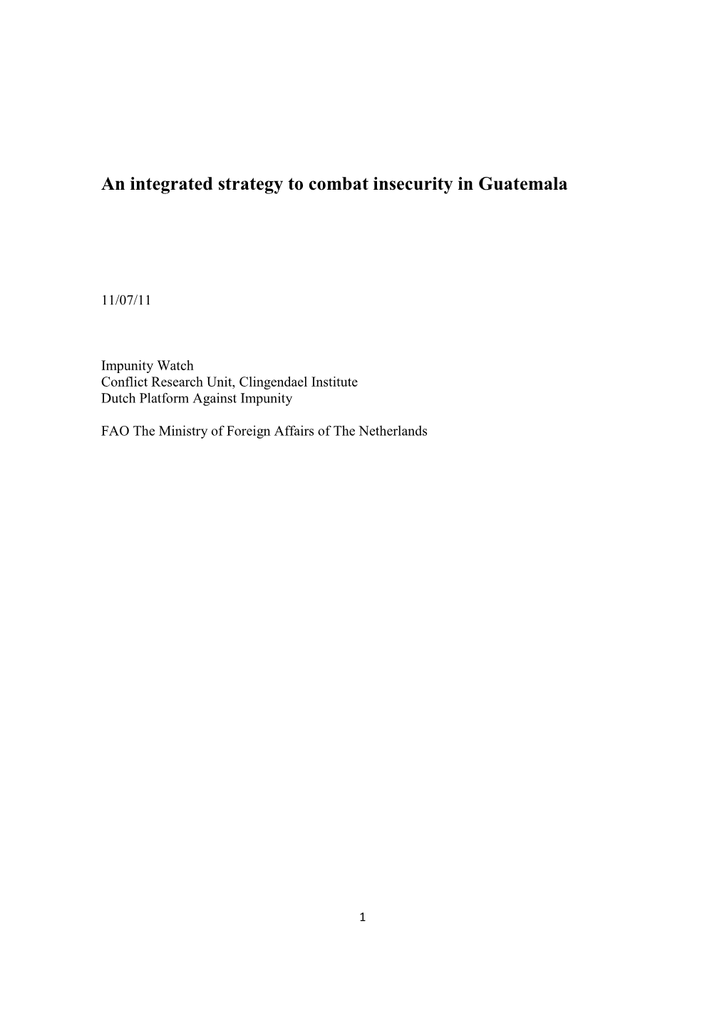 An Integrated Strategy to Combat Insecurity in Guatemala