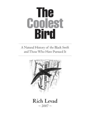 The Coolest Bird: a Natural History of the Black Swift and Those Who