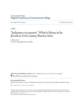 What It Means to Be Jewish in 21St Century Buenos Aires Gili Ben-Yosef Connecticut College, Gbenyose@Conncoll.Edu