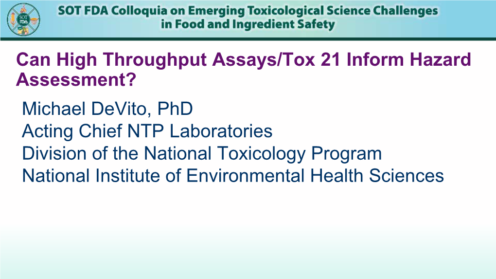 Chemicals and Mixtures Were in Phase II of Tox21 for All Assays