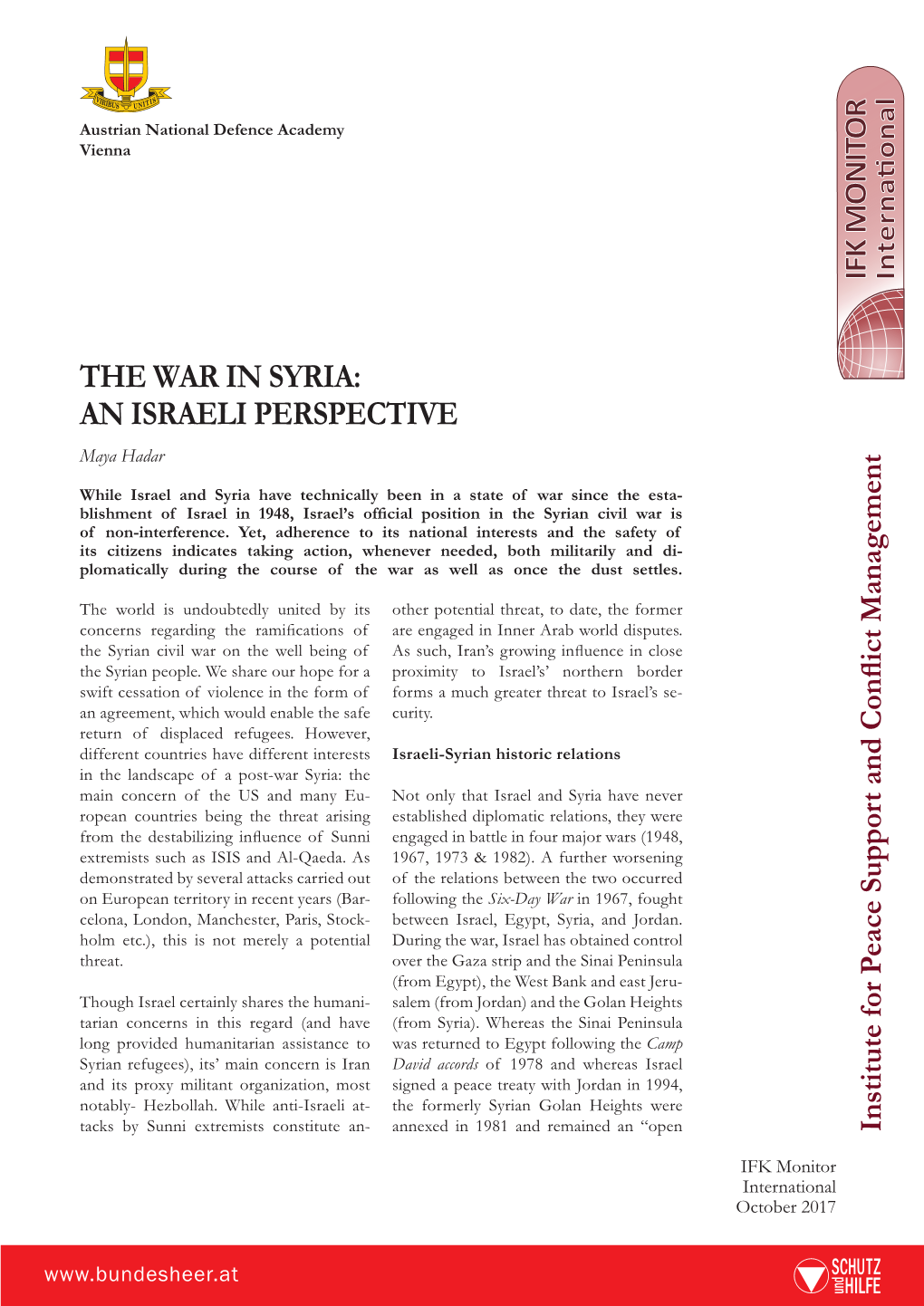 THE WAR in SYRIA: an ISRAELI PERSPECTIVE Maya Hadar