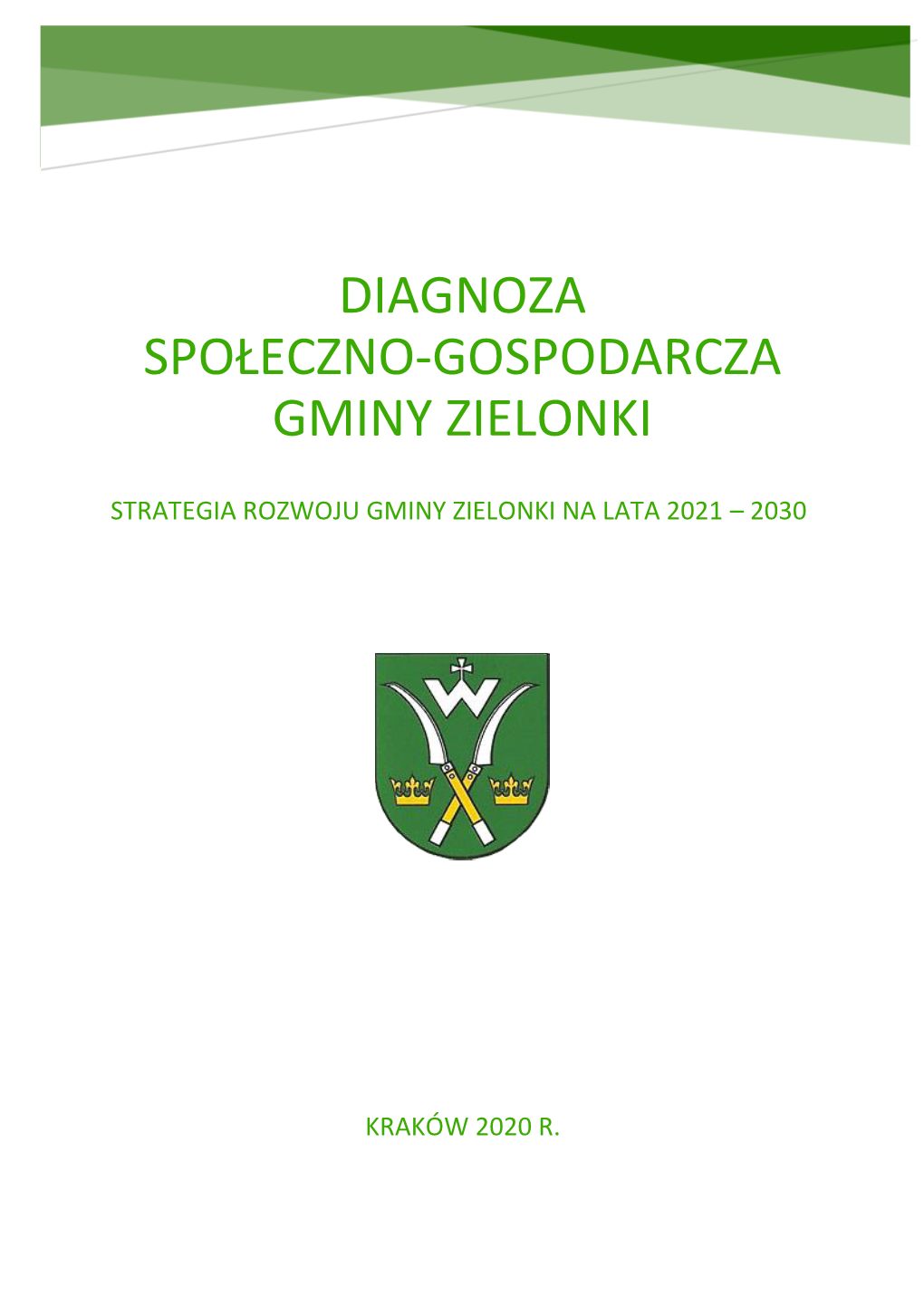 Diagnoza Społeczno-Gospodarcza Gminy Zielonki