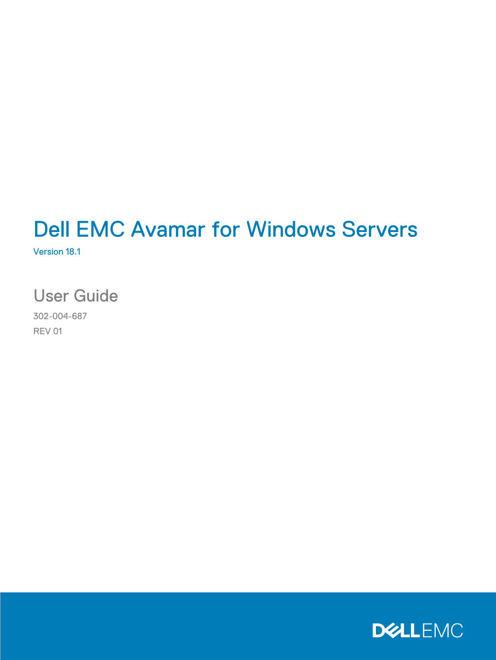 Dell EMC Avamar for Windows Server User Guide