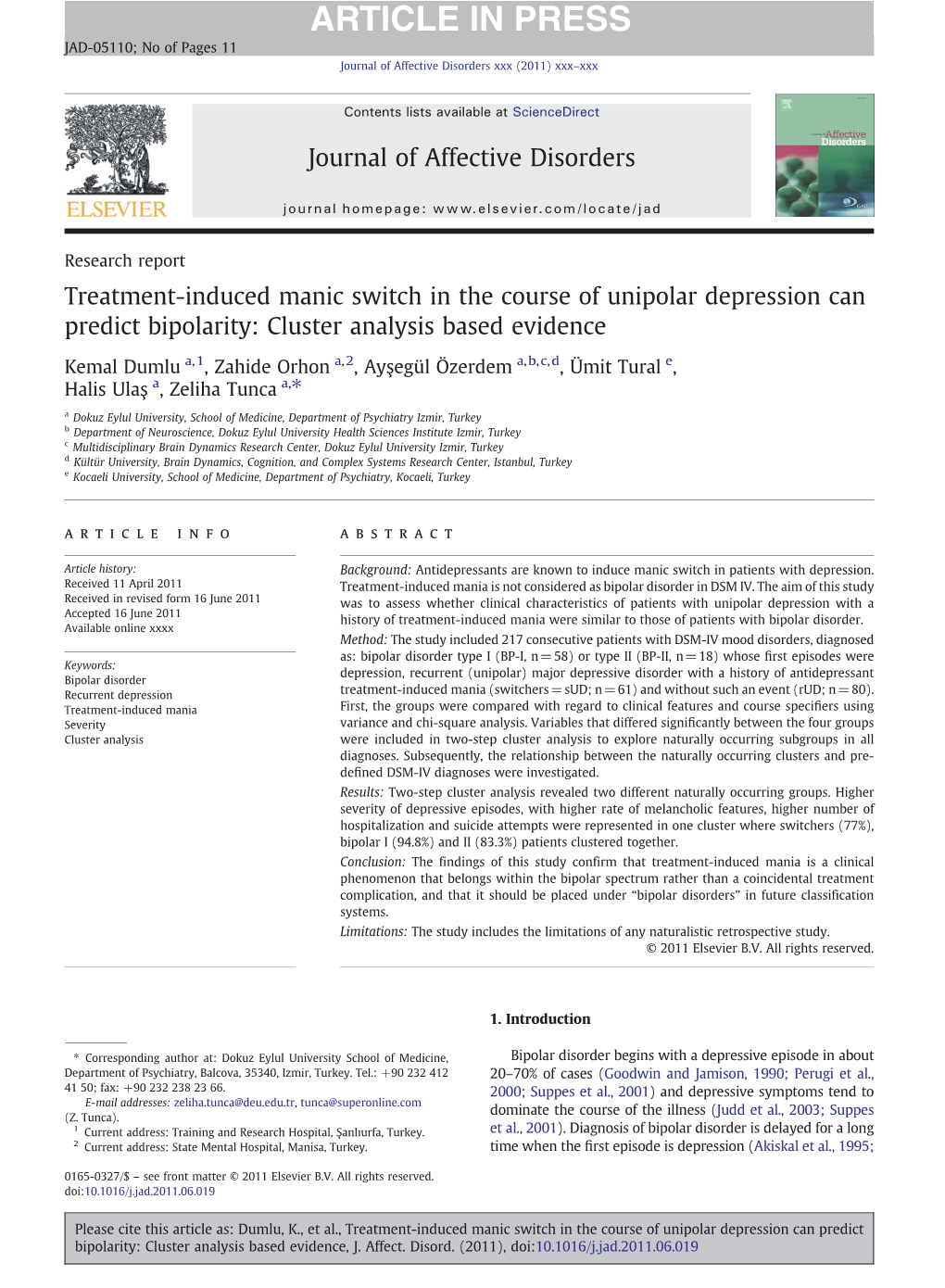 Treatment-Induced Manic Switch in the Course of Unipolar Depression Can Predict Bipolarity: Cluster Analysis Based Evidence