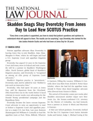 Skadden Snags Shay Dvoretzky from Jones Day to Lead New SCOTUS