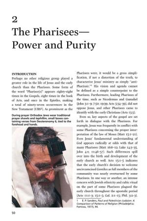 2 the Pharisees— Power and Purity