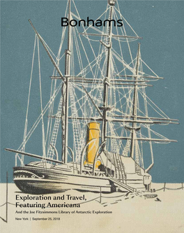 Exploration and Travel, Featuring Americana and the Joe Fitzsimmons Library of Antarctic Exploration