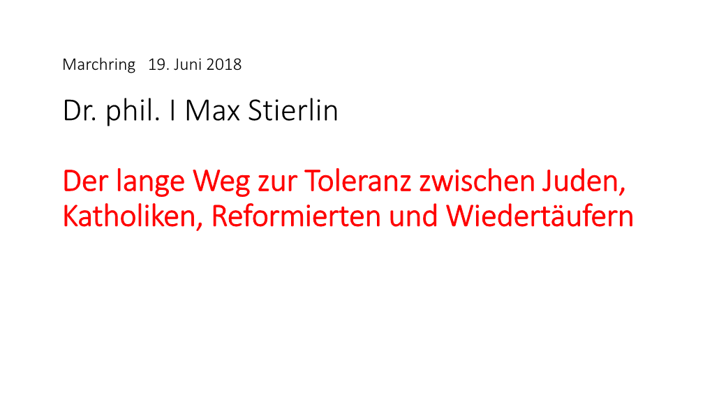 Der Lange Weg Zu Toleranz